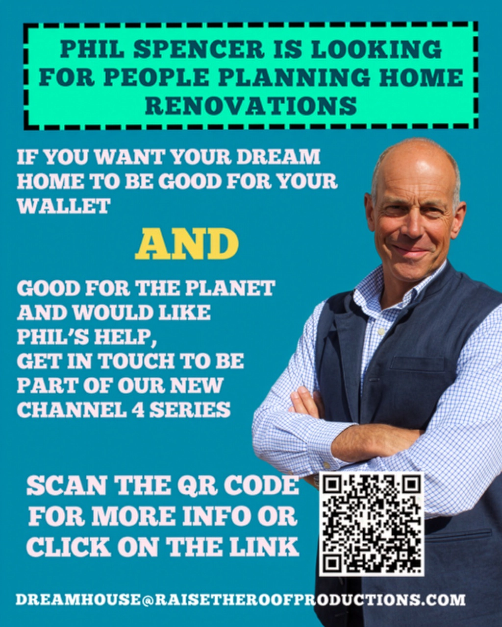 Phil Spencer is Looking for People Planning Home Renovations